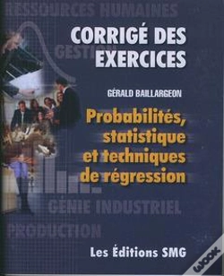 Capa do artigo Probabilités, Statistique Et Techniques De Régression (Corrigé Des Exercices)