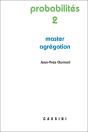 Probabilités Tome 2 ; Master, Agrégation - Preview