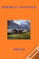 Probability And Intuition