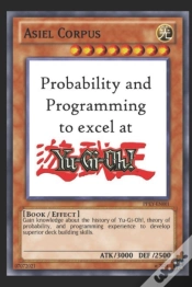Capa do artigo Probability And Programming To Excel At Yu-Gi-Oh!