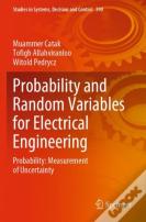 Probability And Random Variables For Electrical Engineering
