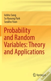 Probability And Random Variables: Theory And Applications