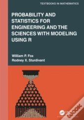 Probability And Statistics For Engineering And The Sciences With Modeling Using R