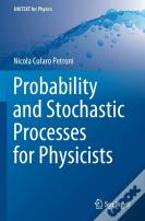 Probability And Stochastic Processes For Physicists