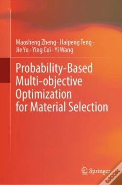 Capa do artigo Probability-Based Multi-Objective Optimization For Material Selection