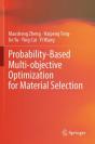 Probability-Based Multi-Objective Optimization For Material Selection - Preview