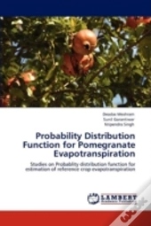 Probability Distribution Function For Pomegranate Evapotranspiration