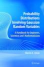 Probability Distributions Involving Gaussian Random Variables - Preview