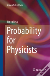 Probability For Physicists