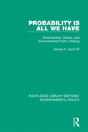 Probability Is All We Have - Preview
