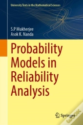Probability Models In Reliability Analysis