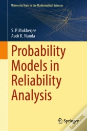 Probability Models In Reliability Analysis