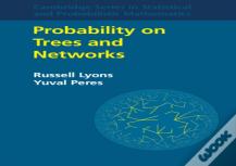 Probability On Trees And Networks