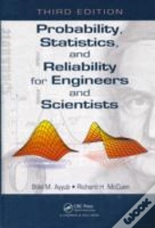 Probability, Statistics, And Reliability For Engineers And Scientists
