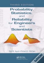 Probability, Statistics, And Reliability For Engineers And Scientists
