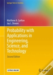 Probability With Applications In Engineering, Science, And Technology