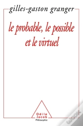 Probable ; Le Possible ; Le Virtuel