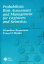 Probablistic Risk Assessment And Management For Engineers And Scientists - Preview