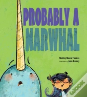 Probably A Narwhal