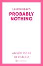 Probably Nothing - Preview