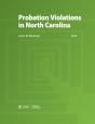 Probation Violations In North Carolina - Preview