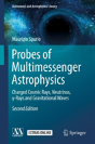 Probes Of Multimessenger Astrophysics - Preview