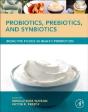 Probiotics, Prebiotics, And Synbiotics - Preview