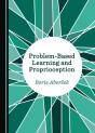 Problem-Based Learning And Proprioception - Preview