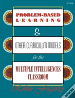 Capa do artigo Problem-Based Learning & Other Curriculum Models For The Multiple Intelligences Classroom