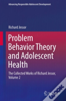 Problem Behavior Theory And Adolescent Health