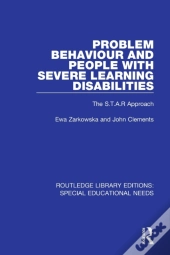 Problem Behaviour And People With Severe Learning Disabilities