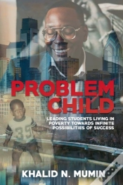 Capa do artigo Problem Child: Leading Students Living I