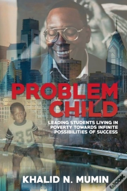 Capa do artigo Problem Child: Leading Students Living I