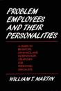 Problem Employees And Their Personalities - Preview