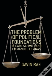 Capa do artigo Problem Of Political Foundations In Carl Schmitt And Emmanuel Levinas