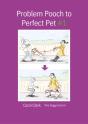 Problem Pooch To Perfect Pet Book 1 - Preview