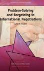 Problem-Solving And Bargaining In International Negotiations - Preview