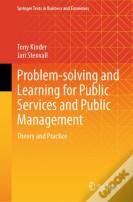 Problem-Solving And Learning For Public Services And Public Management