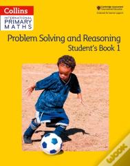 Problem Solving And Reasoning Student Book 1