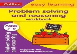 Problem Solving And Reasoning Workbook Ages 7-9