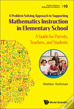 Capa do artigo Problem-Solving Approach To Supporting Mathematics Instruction In Elementary School, A: A Guide For Parents, Teachers, And Students