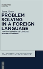 Problem Solving In A Foreign Language - Preview