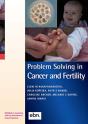 Problem Solving In Cancer And Fertility - Preview
