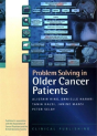 Problem Solving In Older Cancer Patients - Preview