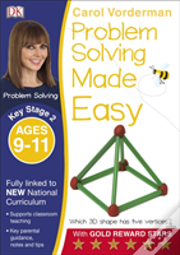 Problem Solving Made Easy, Ages 9-11 (Key Stage 2)