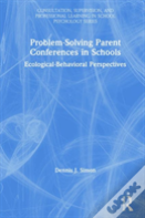 Problem-Solving Parent Conferences In Schools