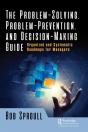 Problem-Solving, Problem-Prevention, And Decision-Making Guide - Preview