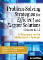 Problem-Solving Strategies For Efficient And Elegant Solutions, Grades 6-12 - Preview