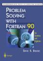 Problem Solving With Fortran 90 - Preview