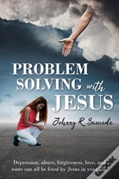 Problem Solving With Jesus